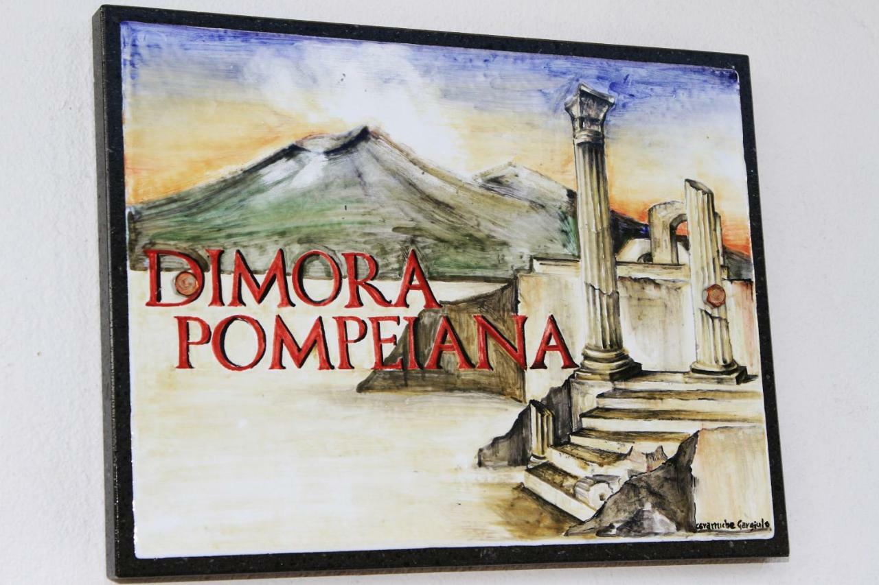 Dimora Pompeiana Bed & Breakfast Exterior foto